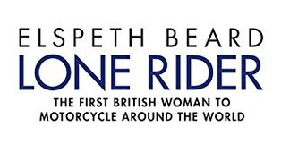 Elspeth Beard: Lone Rider