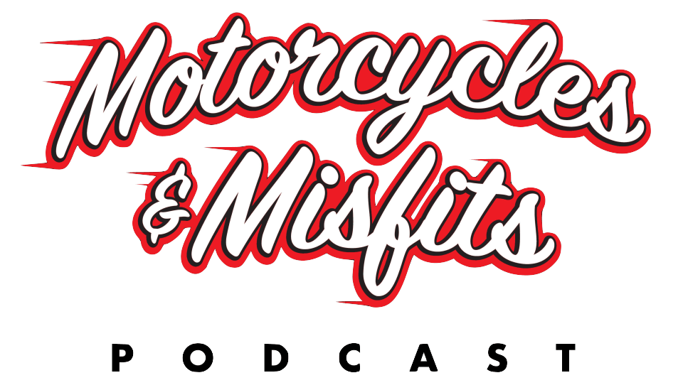 Motorcycles & Misfits